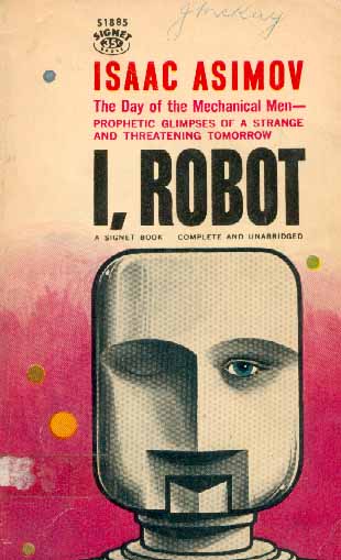 I Robot - Isaac Asimov